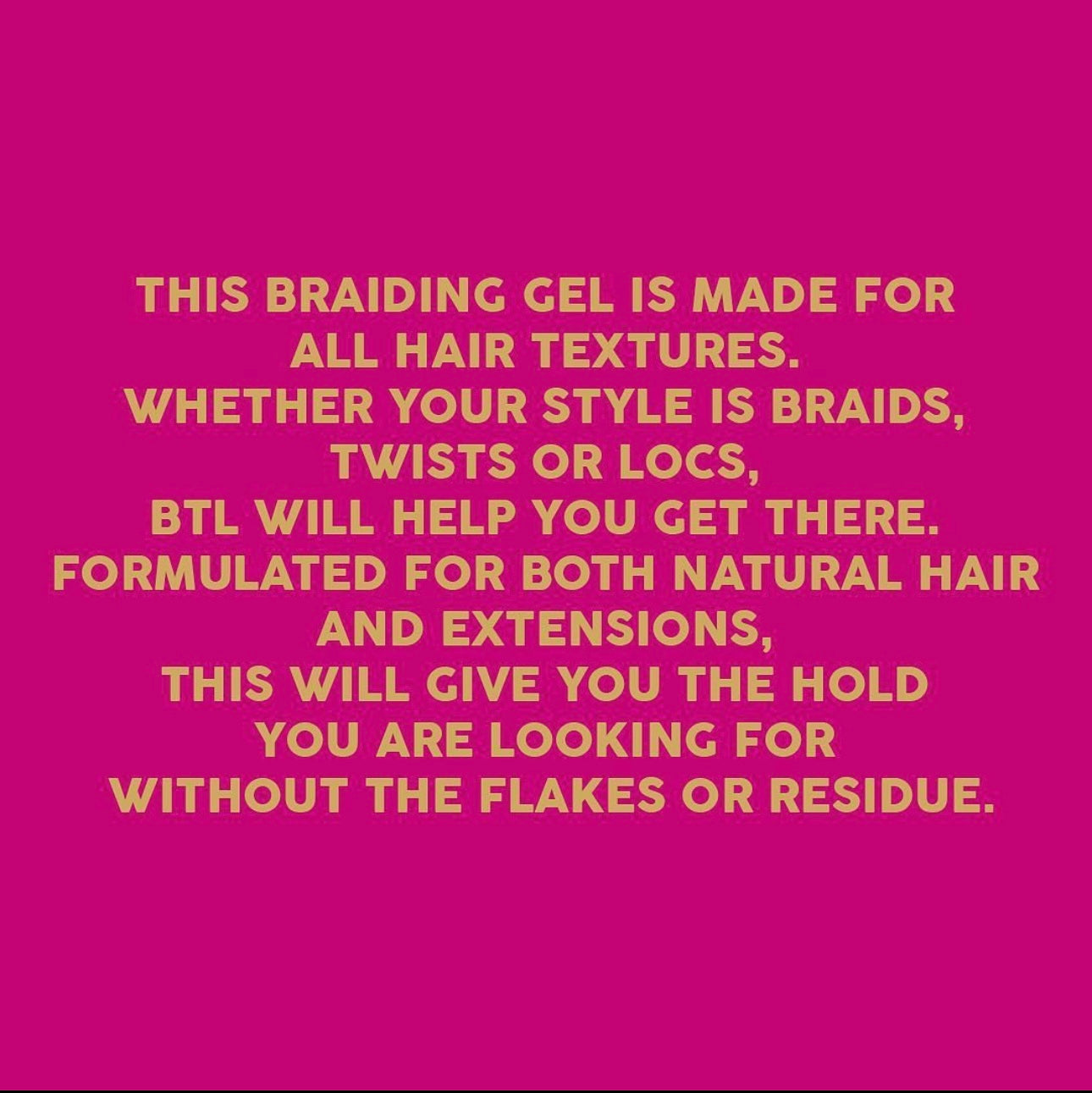 BTL Braiding Gel